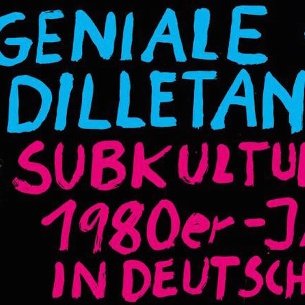 Geniale Dilletanten